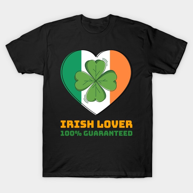 Irish Lover T-Shirt by MangoJonesLife